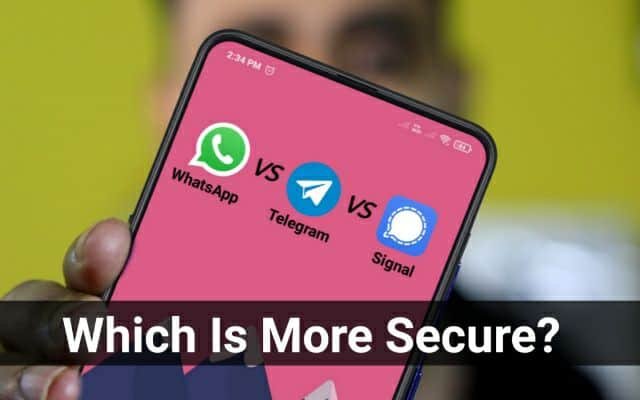 Which Is More Secure WhatsApp Vs Signal 2021