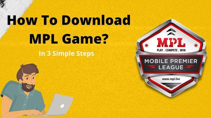 How To Download MPL Game?