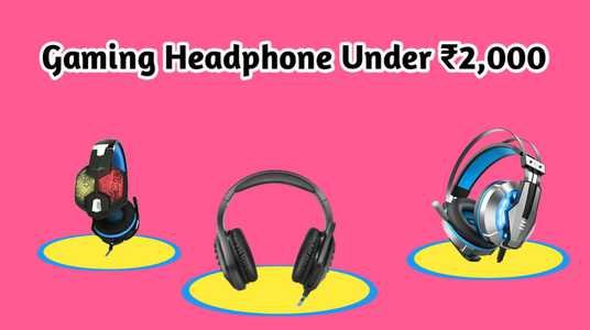 Top 5 best gaming headphone under ₹2000