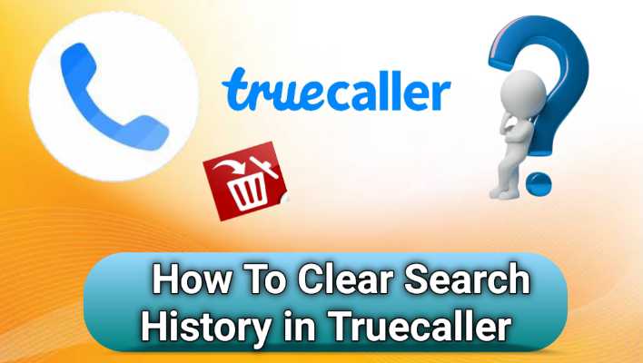 How To Clear Search History In Truecaller