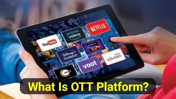 What Is OTT Platform | OTT Full Form In English