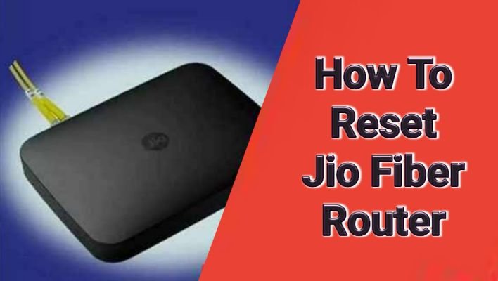 How To Reset Jio Fiber Router 1